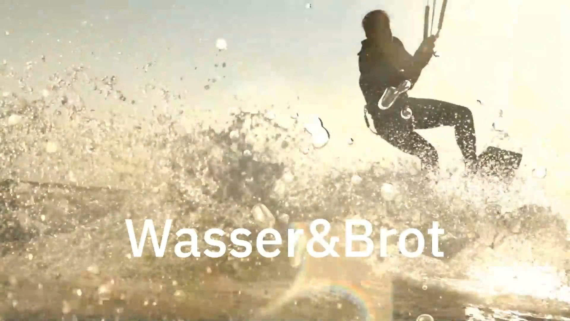 Werbespot Wasser & Brot